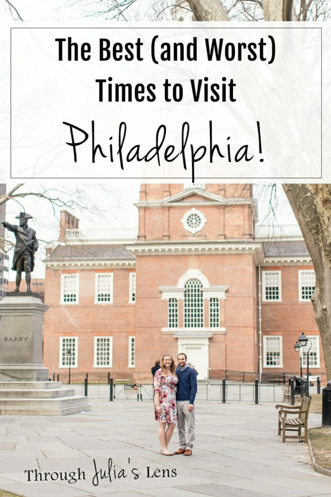 What Is The Best Time To Visit Philadelphia?